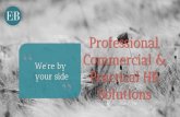 Professional, Commercial€¦ · helping businesses succeed through their people Fellow of CIPD Postgraduate & Masters Degree 16 years HR experience ... staff rated the appraisal