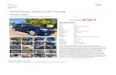 2010 Subaru Tribeca 3.6R Touring | Kaysville, UT | GP ... · Engine: 3.6L DOHC 6-cyl boxer engine w/dual AVCS Interior: Tan Leather Mileage: 103,822 Drivetrain: All Wheel Drive Economy: