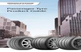 Passenger Tyre Product Guide - Yellowpages.com · 5 Nano Pro-Tech silica compound for reduced rolling resistance Better fuel efficiency. Serenity Plus shows improvements where it