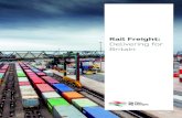 Delivering for Britain - Rail Delivery Group | Rail Delivery Group...and less local air pollution 1. ‘Rail freight working for Britain’, Rail Delivery Group (June 2018), p.1–2.