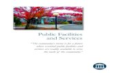 Public Facilities and Services - Tigard · Community Facilities, and Private Utilities. The provision of these facilities and services is essential to a high quality of life and the