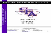 DPD Student Handbook 2017-2018 · 2017. 9. 18. · 1 y ences Didactic Program in Dietetics Contact Information: Darla O’Dwyer, DI Director dodwyer@sfasu.edu (936) 468-2439 DPD Student