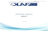 Activity Report of the OLAF Supervisory Committee - 2017ec.europa.eu/anti-fraud/sites/antifraud/files/olaf... · 2019. 2. 27. · Anti-Fraud Office (OLAF) for the year 2017. The current