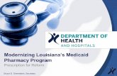 Department of Health - Modernizing Louisiana’s Medicaidldh.la.gov/assets/docs/BayouHealth/Pharmacy/Pharmacy...state-run PBM •Provide Health Plans with necessary flexibility to