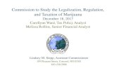 Commission to Study the Legalization, Regulation, and ......Commission to Study the Legalization, Regulation, and Taxation of Marijuana December 18, 2017 ... Massachusetts Cannabis