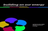 building on our energy - Calgary Economics · The Summit served to identify tactics, stakeholders, key performance indicators, implementation timelines, resources and risks associated