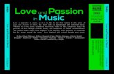 Love and Passion in Music Playing Time: 2:28:08 Love is ...Love and Passion in Music NAXOS 8.578289-90 Love is pervasive in music, as it is in life. In the first volume in this series