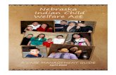 Nebraska Indian Child Welfare Documents/ICWA Case Management Guide.pdf¢  Indian Child Welfare Act A