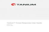 Tanium Threat Response User Guide · 2020. 6. 10. · Overview 119 Createintelconfigurations 119 Createengineconfigurations 120 Createrecorderconfigurations 121 Createindexconfigurations