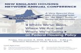 NEW ENGLAND HOUSING NETWORK ANNUAL ......RI Housing Action Coalition of Rhode Island VT Vermont Affordable Housing Coalition Friday, December 4, 2015, 8:45 a.m. - 3:30 p.m. Sheraton