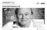 Roald Dahl Centenary A1+ - Speakeasy News€¦ · Roald Dahl’s birthday, 13 September, is the annual Roald Dahl Day. Fans of his stories wear costumes of their favourite characters.