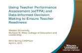 Using Teacher Performance Assessment (edTPA) and Data ...caepnet.org/~/media/Files/caep/conferences-meetings/breakout-vi-u… · Research Question 1: Data Collection Tools 11 Research
