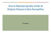 How to Maintain Quality of Life of Dialysis Patients in ...ipdijatim.org/wp-content/uploads/2020/10/Quality... · MOS SF 36 Physical Health Karnofsky Performance Status Scale or the