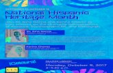 SEPTEMBER 15–OCTOBER 15 National Hispanic Heritagge … · National Hispanic Heritagge Monthe Month SEPTEMBER 15–OCTOBER 15 Dr. Gina Garcia Professor, School of Education University