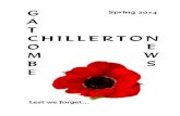 Chillerton and Gatcombe News Spring 2014€¦ · Welcome to the spring 2014 edition of the Chillerton & Gatcombe Newsletter. Don’t worry, Jill Webster is still very much at the