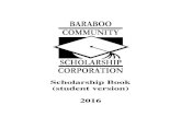 Scholarship Book (student version)barabooscholarships.com/wp-content/uploads/2015/08/2016...BCSC Scholarship Book (Student Version) 2016 American Association of University Women -Baraboo