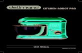 KITCHEN ROBOT PRO - Delimano.sk · Dough hook 1-3 3 700 g flour and 380 g water Heavy mixtures (e.g. bread or short pastry) Beater 1-4 3 400 g flour and 400 - 500g water Medium-heavy
