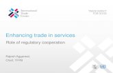 Enhancing trade in services...Step 1: Identify services trade restrictions and study governance framework Measures affecting trade in services Sectors covered Origin Regulatory goals