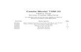 Castle Model TSM-35 · P35068: TSM-35 FRL Mount Bracket; 1: M35033: TSM-35 Pivot Plate: 2: P35069: TSM-35 FRL Connector; 1: O00400: Dust Port Tube, 4" x 3-1/2" 1: P01478: TSM-35 Gauge;