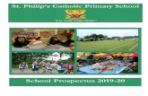 School Prospectus 2019-20 · East Sussex TN22 5DJ Telephone: 01825 762032 Fax: 01825 748706 School Office Email: office@stphilips.e-sussex.sch.uk Web Site Address: All visitors to