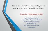 Paranoia: Helping Patients with Psychotic and Nonpsychotic ... McWilliams... · Invisible resistances to meaning-making ... first-episode schizophrenia. Archives of General Psychiatry,