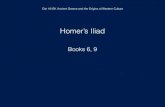 08 Iliad Book6 9 - Duke Universitypeople.duke.edu/~wj25/slides/08 Iliad Book6_9.pdfHector and Andromache Episode 1. Mother (Hekabê/Hecuba) 2. Sister-in-law, seductress (Helen) 3.