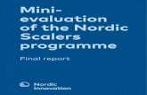 Mini- evaluation of the Nordic Scalers programmenorden.diva-portal.org/smash/get/diva2:1372693/FULLTEXT01.pdf · Introduction 1.1. Background and objective Nordic Scalers is a pilot
