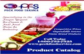 Catalog 2020 - peckfoodservice.com · Carryout Containers Plast/Foam 24-26 Lids 26-28 Plates & Bowls 28 Paper-Plastic Food Trays 28-29 Cutlery 29-30 Straws 30 Napkins & Towels 30-31