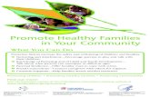 Promote Healthy Families in Your Community Poster · £ Conexiones sociales—Establezca vínculos entre los proveedores de cuidado y otras personas para que reciban apoyo. £ Apoyos