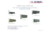 EMS User Manual - Pyramid Imaging · other video equipment. The XtremeRGB-Ex8 and XtremeRGB-Ex4+ captures PAL, SECAM and NTSC in both composite and S-Video. The Windows® software