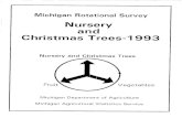 and Christmas Tirees-1993 - USDA...NURSERY AND CHRISTMAS TREES-l 993 1 I. Nursery Stock There were 15,500 acres used for production of nursery stock in Michigan in 1993, 1,550 acres