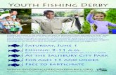 Youth Fishing Derby - wicomicorecandparks.org€¦ · Fishing Derby, a tradition for more than 50 years. The Department of Natural Resources will add hundreds of blue gills to the