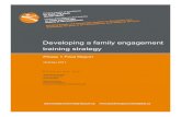 Developing a family engagement training strategy Engagement Report.pdf · development of parent/family engagement training and tools for service providers working in the child and