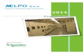 Company for engineering ,design and production 2014melpo.rs/wp-content/uploads/2014/12/Prezentacija-rev.pdf · Hydro Power Plant Djerdap, Serbia Thermal Power Plant Obrenovac-TENT,