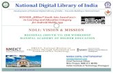 National Digital Library of India · Nanda Gopal Chattopadhyay, NDLI, IIT, Kharagpur Issues, Architecture And Use Models 07/03/2019 National Digital Library of India Libraries are