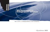 Sociovocational Integration Services - Quebeceducation.gouv.qc.ca/fileadmin/site_web/documents/temp/... · 2017. 7. 5. · – Appropriate strengths and priorities for improvement