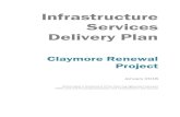 Infrastructure Services Delivery Plan · The Claymore Renewal Project Infrastructure Services Delivery Plan (ISDP) is a document which details the ... The estimated budgets are outlined
