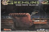 GREMLINS II - amstrad.es the hordes ol Gremlins" on lhe 100€6, wlh occasional holp lrom Gizmo", and coll€cl all ofthe parrs nsc€ssary ior your plan ro d€stoy ths Grsmlins'