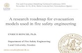 A research roadmap for evacuation models used in fire safety ......Evacuation model uses for large disasters (wildfires) and BIM Future model developments should expand integration
