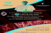 LifeLink Day Official Launch · Official Launch Wednesday, 8 June 2016 “In this special Jubilee Year of Mercy, on , let’s join together as one Catholic family, to show love and