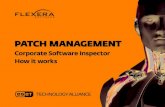 New PATCH MANAGEMENT · 2020. 3. 10. · Flexera Patch management with Corporate Software Inspector Corporate Software Inspector gives you the when, where, what and how of security
