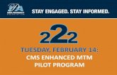 CMS ENHANCED MTM PILOT PROGRAM...CMS Enhanced MTM Pilot Program IPA 2/2/2 Webinar 02.14.17 Jessica Frank, PharmD Vice President, Quality jfrank@outcomesmtm.com 515.864.7933 Jessica