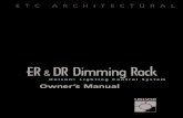 ER DR Dimming Rack · Ckt screen where you can ... Dimmer Doubling (DD) can only be used in 120V systems using D15, D20, D15E, and D20E modules. This feature is used for applications