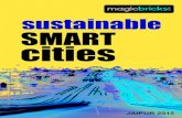 CONTENTproperty.magicbricks.com/smart-cities/smart-cities... · Dr Sumit Chowdhury, Founder Gaia Smart Cities, India says,“In order to achieve the first basic level of smart infrastructure