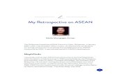 My Retrospective on ASEAN · Gloria Macapagal-Arroyo The Philippines hosted the ASEAN Summit in Cebu, Phi lippines, in January 2007, when I was President of the country. At that Summit,