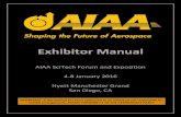Exhibitor Manualscitech.aiaa.org/uploadedFiles/AIAA-Scitech_Site... · The exhibitor-appointed contractor must abide by all show and building rules and regulations. IT IS THE EXHI