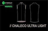 CHALECO ULTRA LIGHT · // CHALECO ULTRA LIGHT. Title: TEMPESTA - Maquetas 2018.cdr Author: Pedro Costa Created Date: 6/5/2018 12:30:48 PM ...