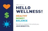 BlueBenefits HELLO WELLNESS! · 2019. 11. 8. · Say hello to your retirement destination—let BlueRetirement help you get there. Your 401(k) ... licensed therapist confidentially