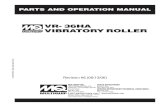 VR- 36HA VIBRATORY ROLLER - Multiquip Inc€¦ · vr-36ha † vibratory roller — parts & operation manual — rev. 6 (06/13/06) — page 7 rules for safety operation starting the