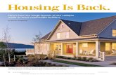 Housing Is Back. - Fine Homebuildinghaving your own lot, an expensive and sometimes risky proposition. Until the housing downturn, off-the-shelf contemporary homes were only available